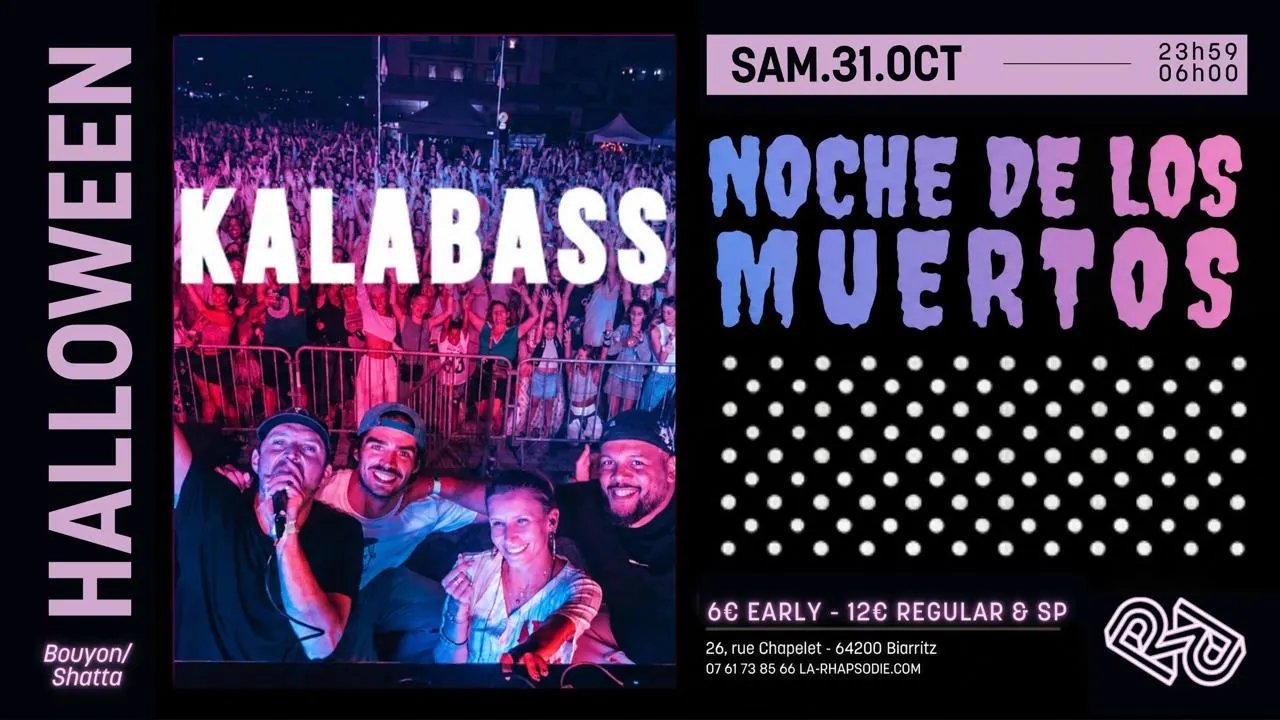 La Noche De Los Muertos @La Rhapsodie : Kalabass