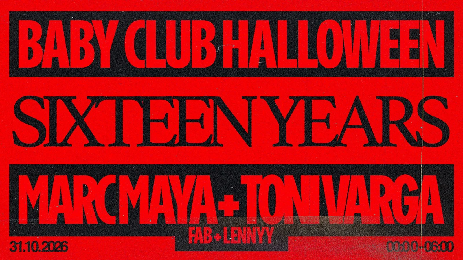 Baby Club Halloween Sixteen Years : Marc Maya + Toni Varga