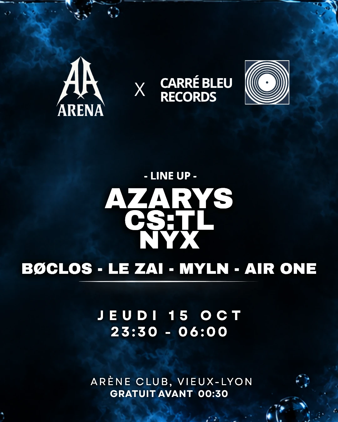 Arena X Carré Bleu Records W/ Azarys, Cs:Tl & More