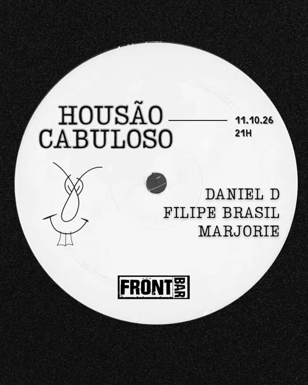 Housão Cabuloso At Front  • Daniel D, Filipe Brasil, Majorie