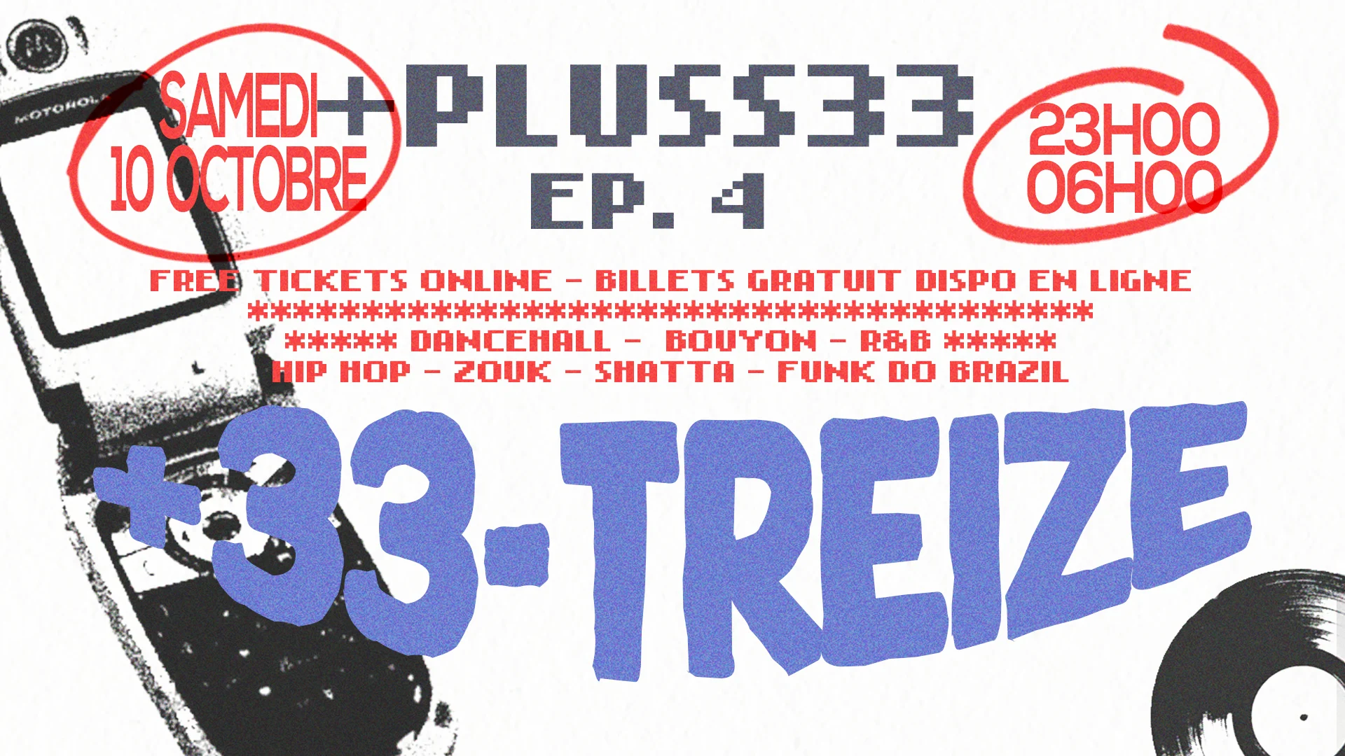 +33-Treize - Samedi 10 Octobre  - Folies Pigalle