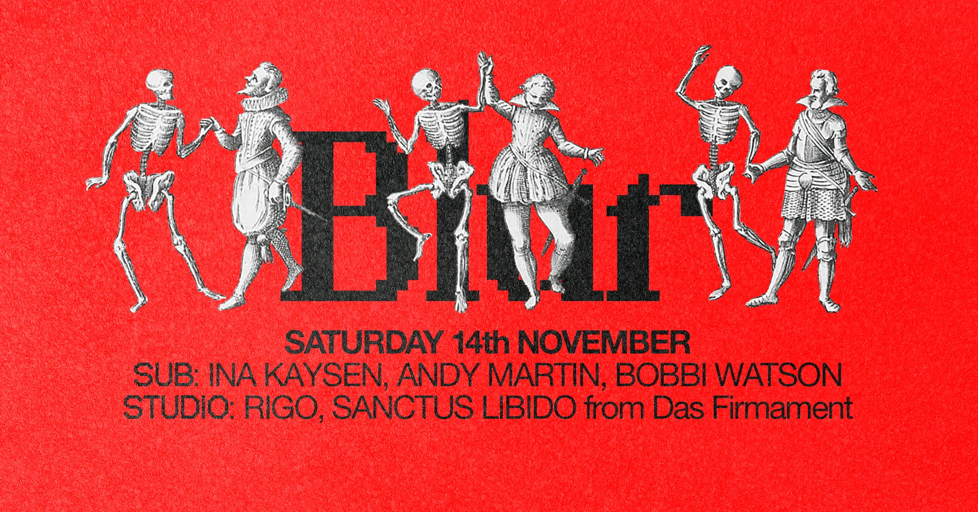 Blur With Sanctus Libido, Andy Martin, Rigo, Bobbi Watson