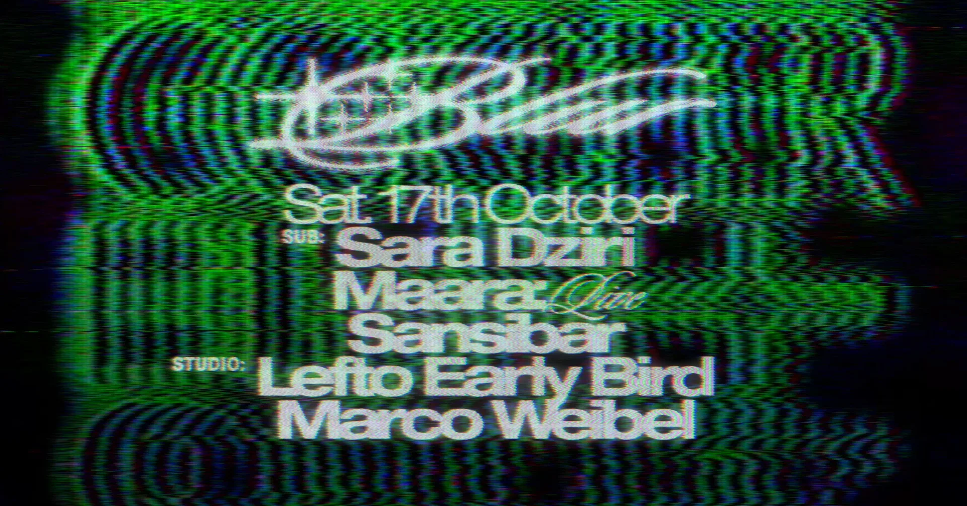 Blur With Sansibar, Sara Dziri, Maara, Lefto Early Bird...