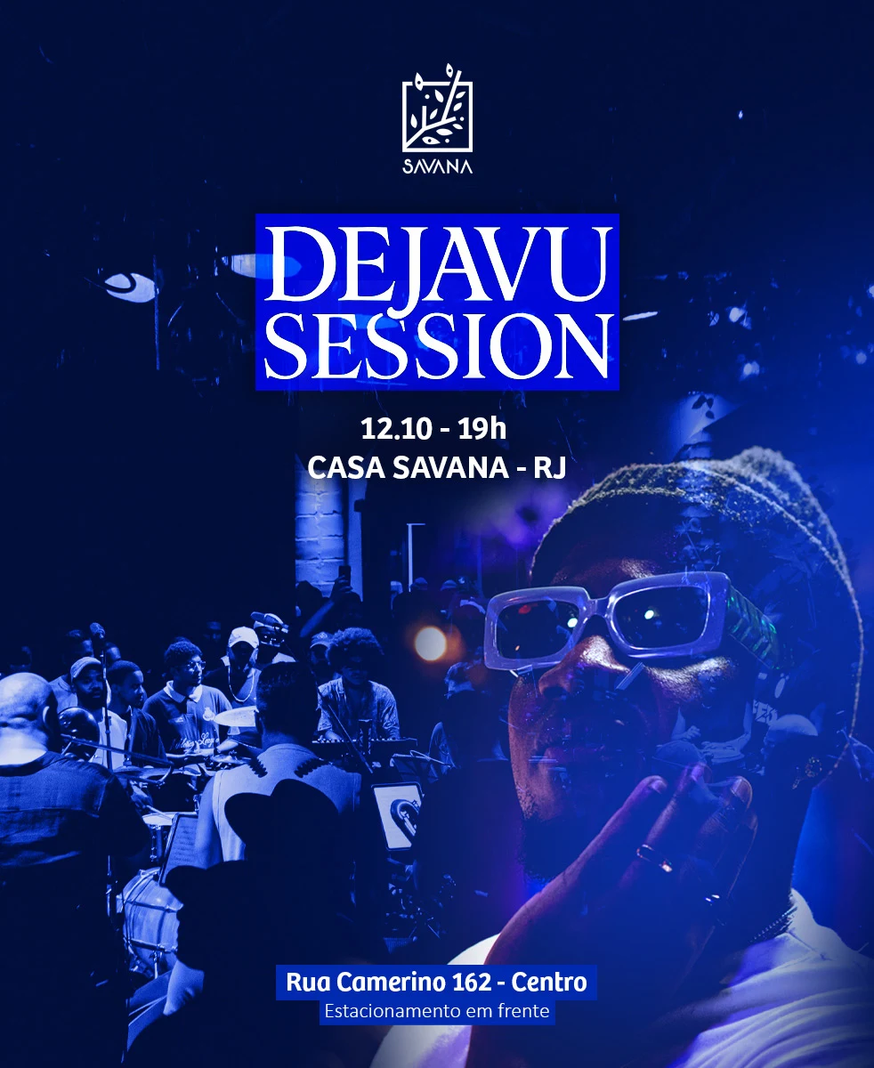 Dejavu Session - Casa Savana