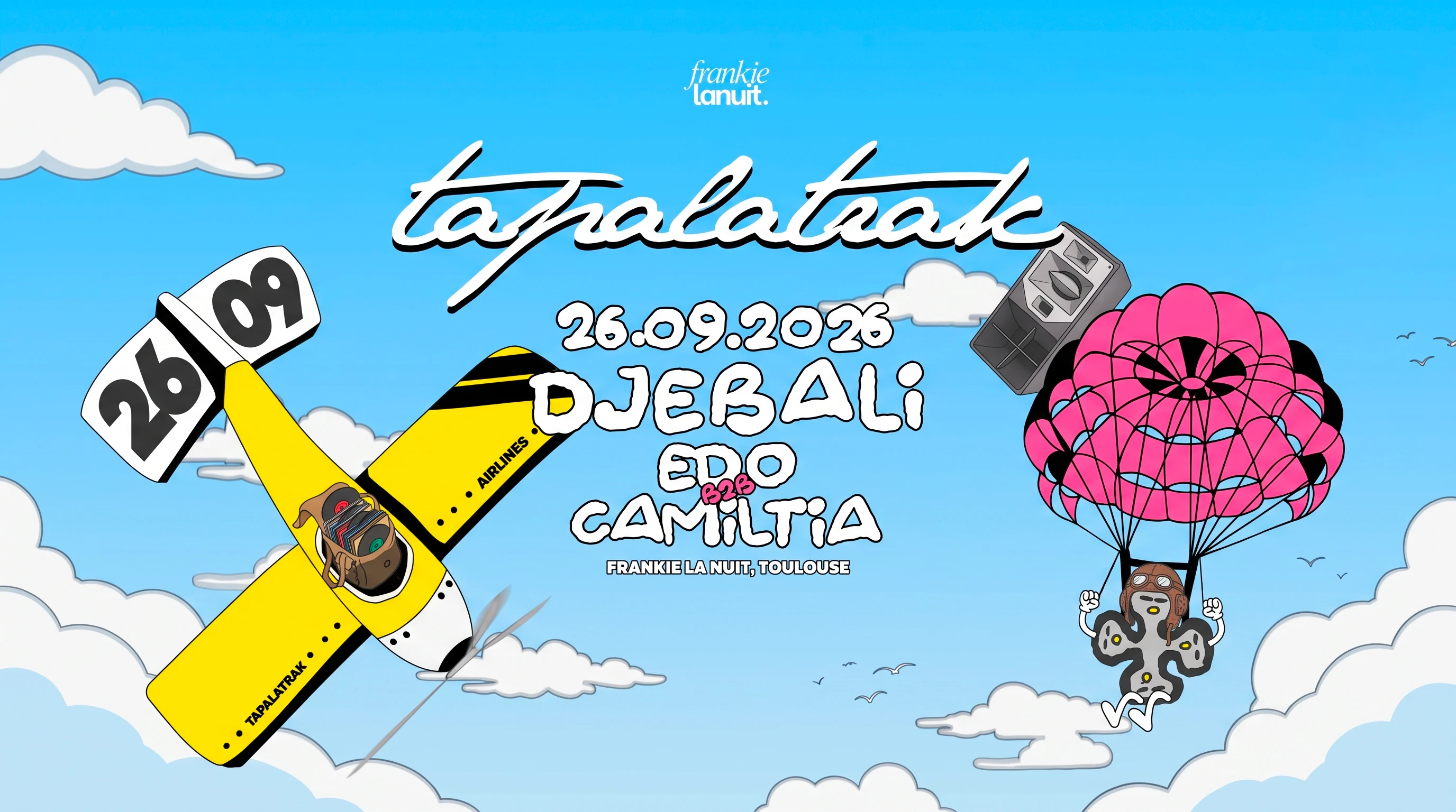 Tapalatrak Invite Djebali - Frankie La Nuit, Toulouse