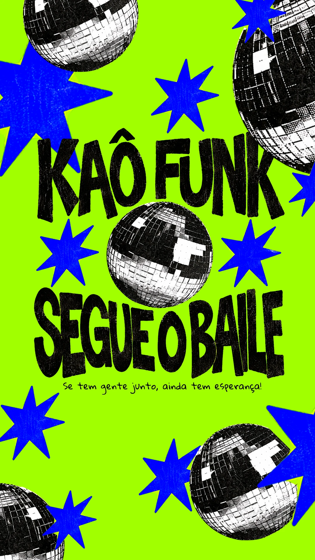 Kaô Funk: Segue O Baile