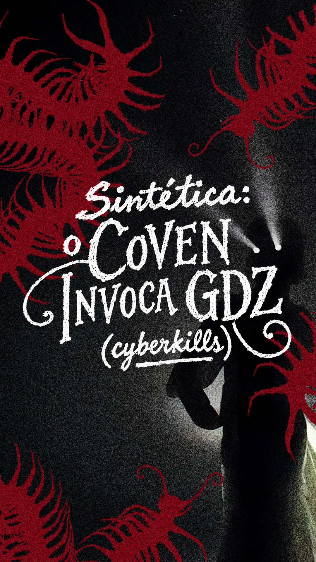 Sintética: O Coven Invoca Gdz (Cyberkills) [Contraween]