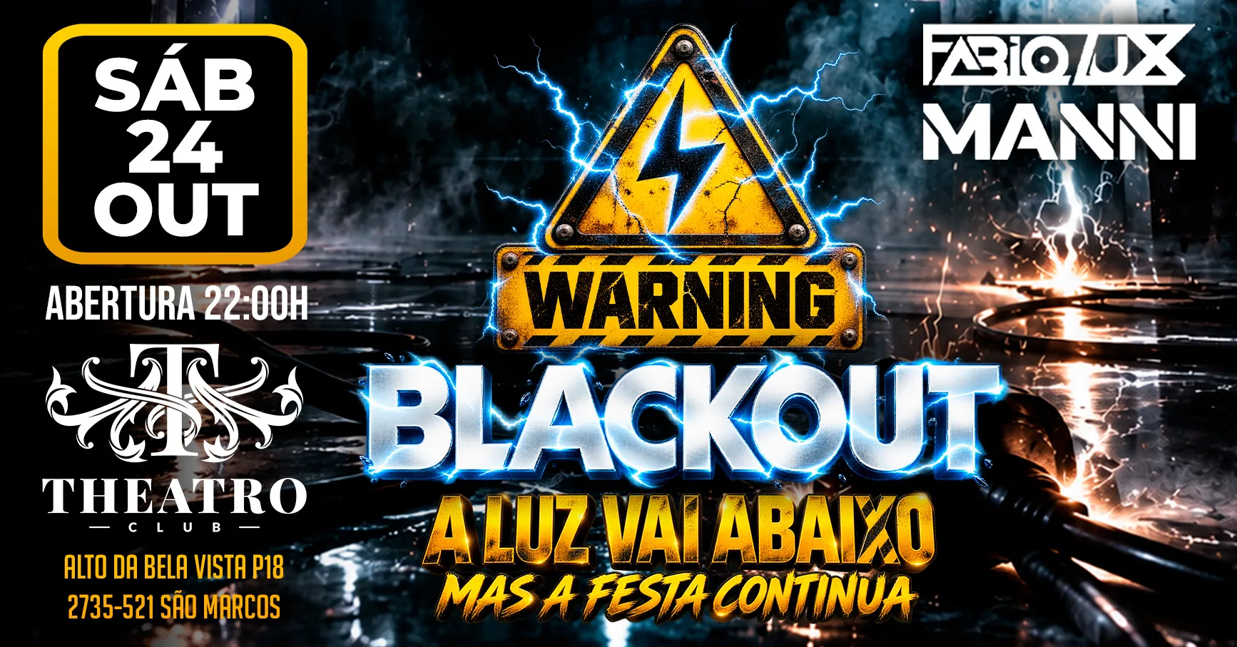 ⚠️⚡Blackout No Theatro Club ⚡⚠️