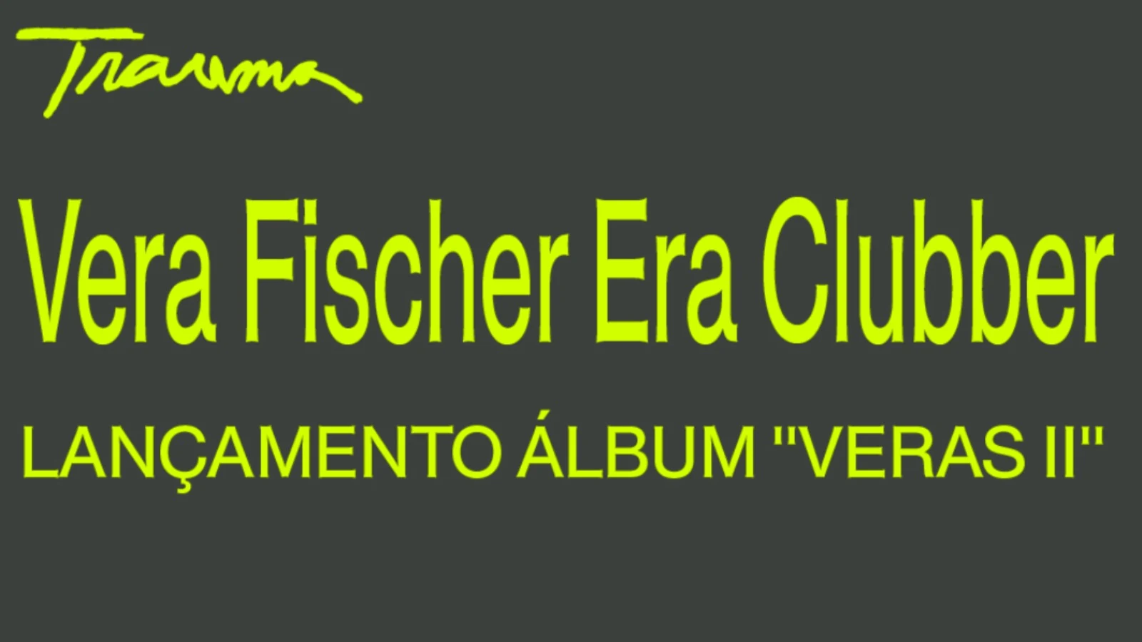 Festa De Lançamento "Veras II" De Vera Fischer Era Clubber
