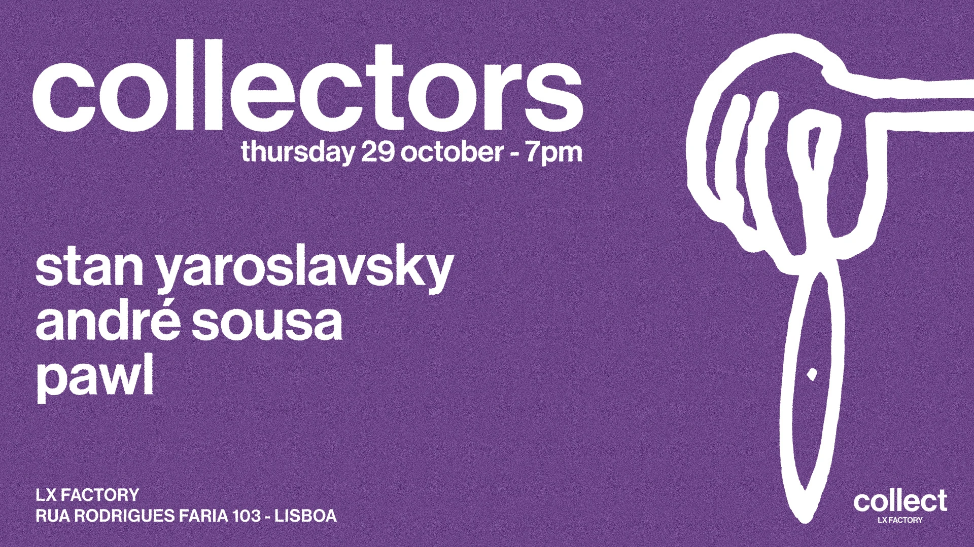 Collectors With André Sousa, Pawl, Stan Yaroslavsky