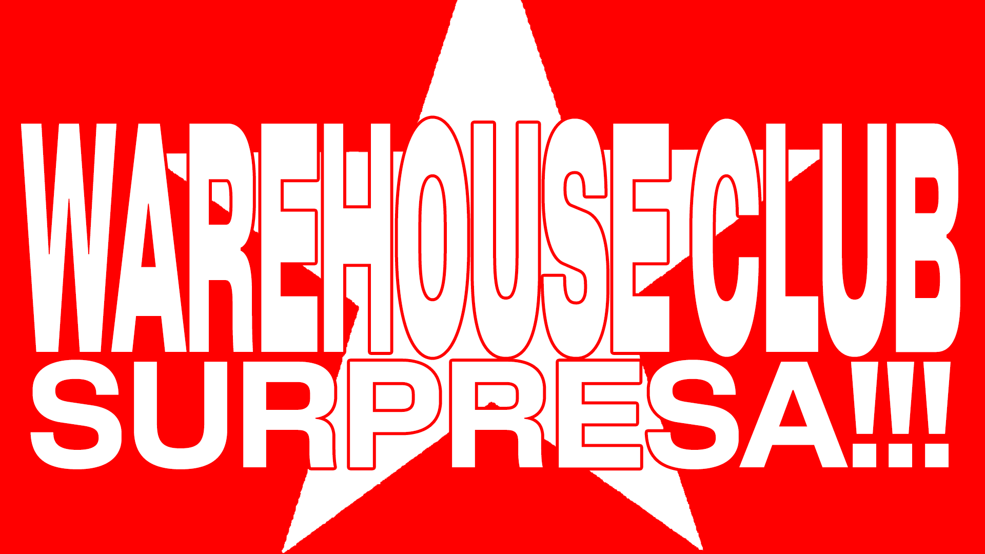 Warehouse Club Surpresa!!!!