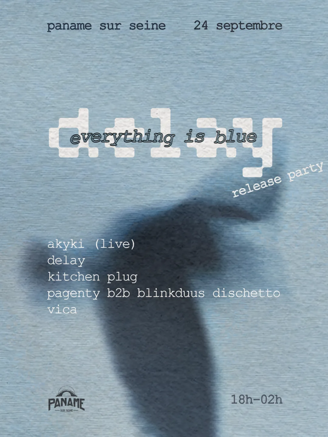 Release Party : Delay - Everything Is Blue