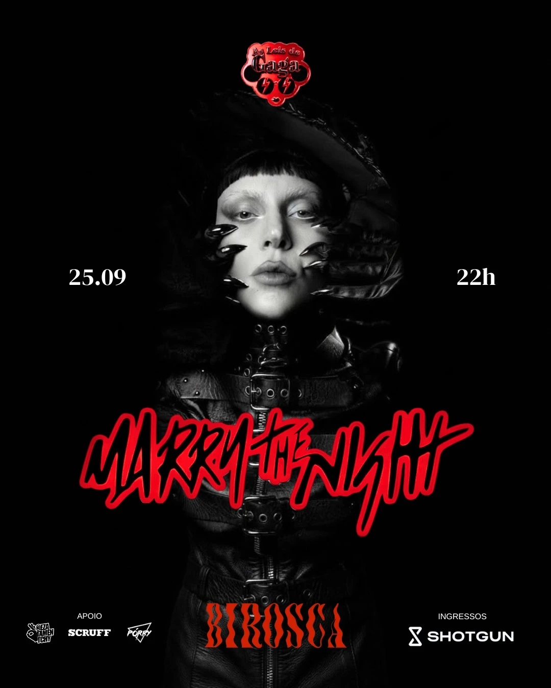 25/09: As Leis De Gaga - Marry The Night