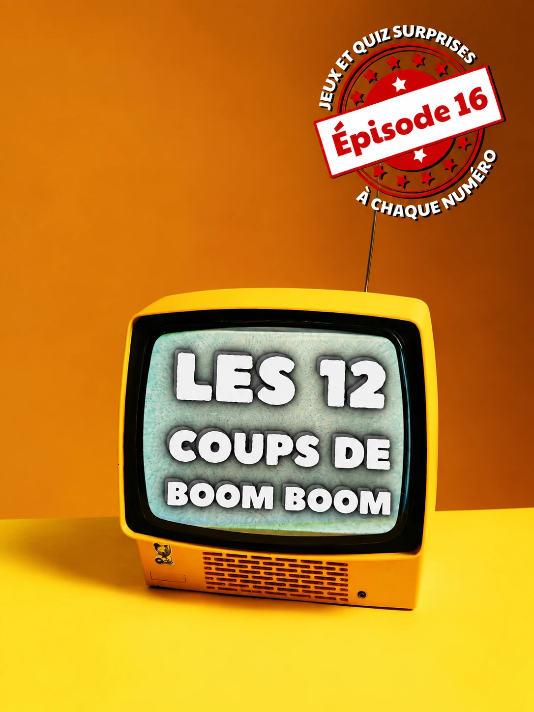 Les 12 Coups De Boom Boom #16