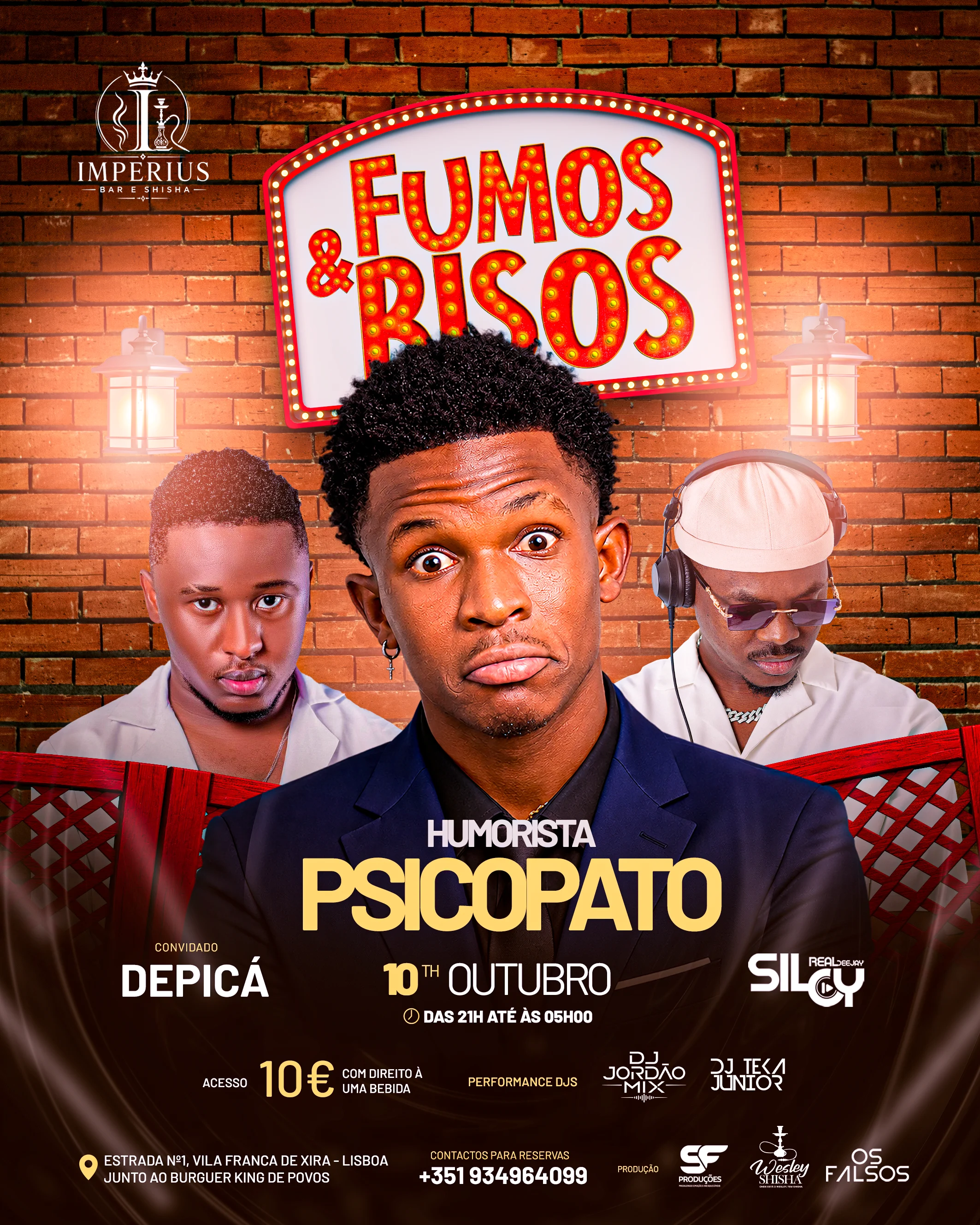 Fumos & Risos Com Humorista Psicopato