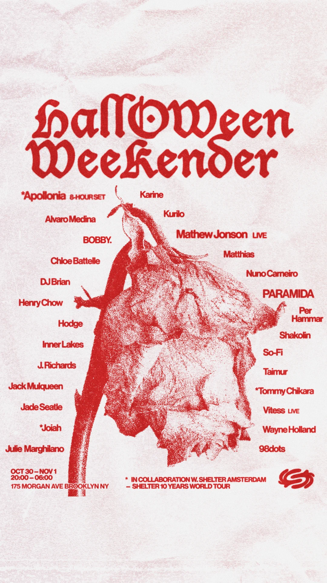 Halloween Weekender:Apollonia,  Paramida, Mathew Jonson+More