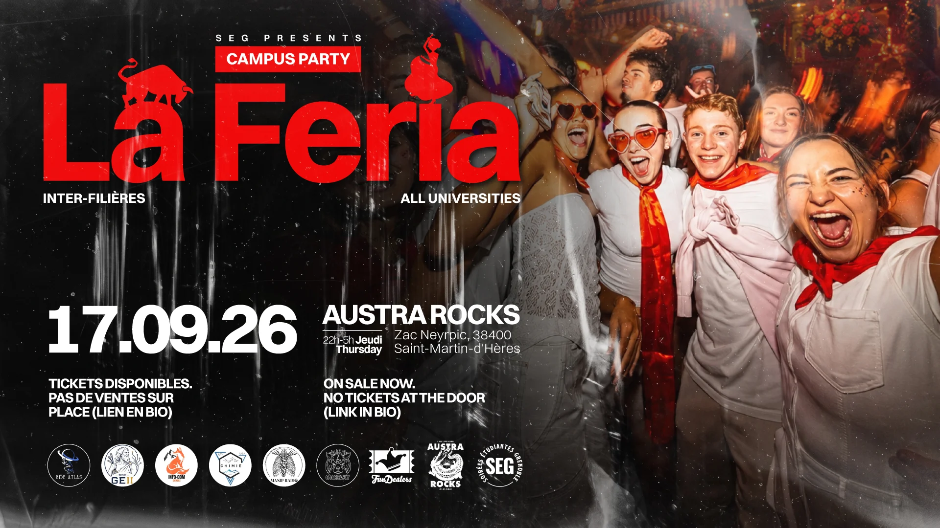 Campus Party - La Feria By Seg & Friends @ Austra Rocks