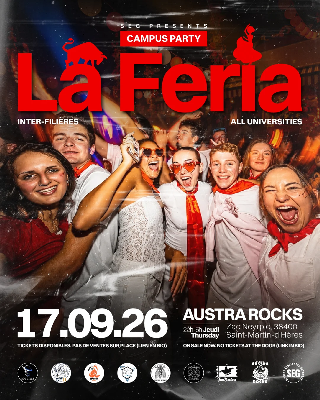 Campus Party - La Feria By Seg & Friends @ Austra Rocks