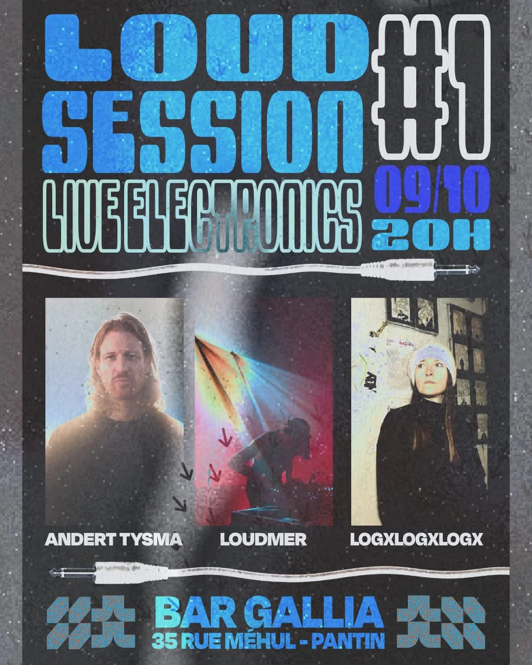 Loud Session #1 : Andert Tysma, Logxlogxlogx, Loudmer