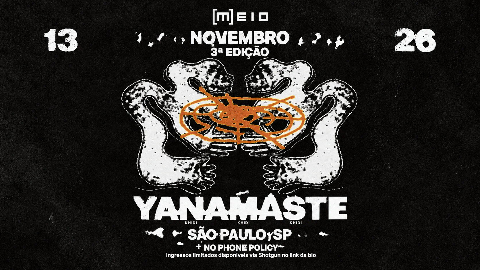 Yanamaste | 13.11 [M]Eio 8ª Edição