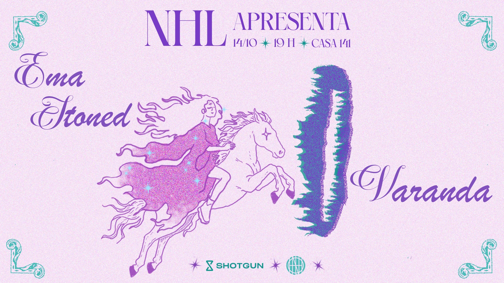 Nhl Apresenta: Ema Stoned (Sp) + Varanda (Mg)