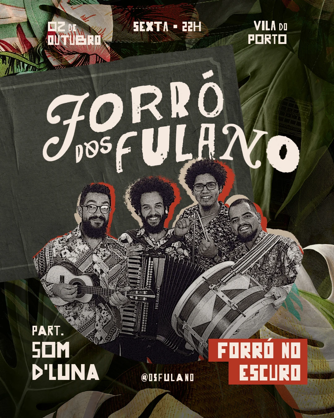 Forró D'os Fulano // Outubro