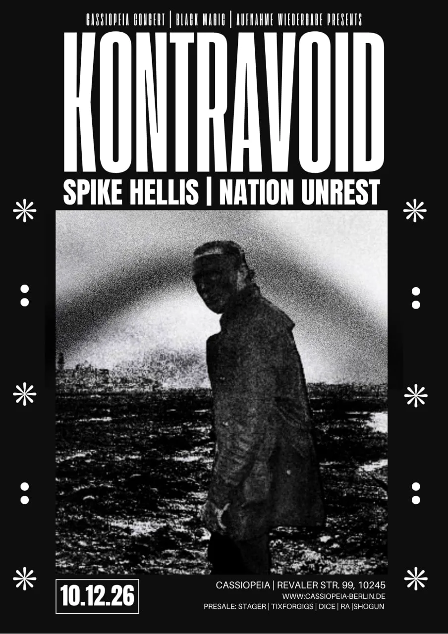 Kontravoid + Spike Hellis + Nation Unrest // Cassiopeia