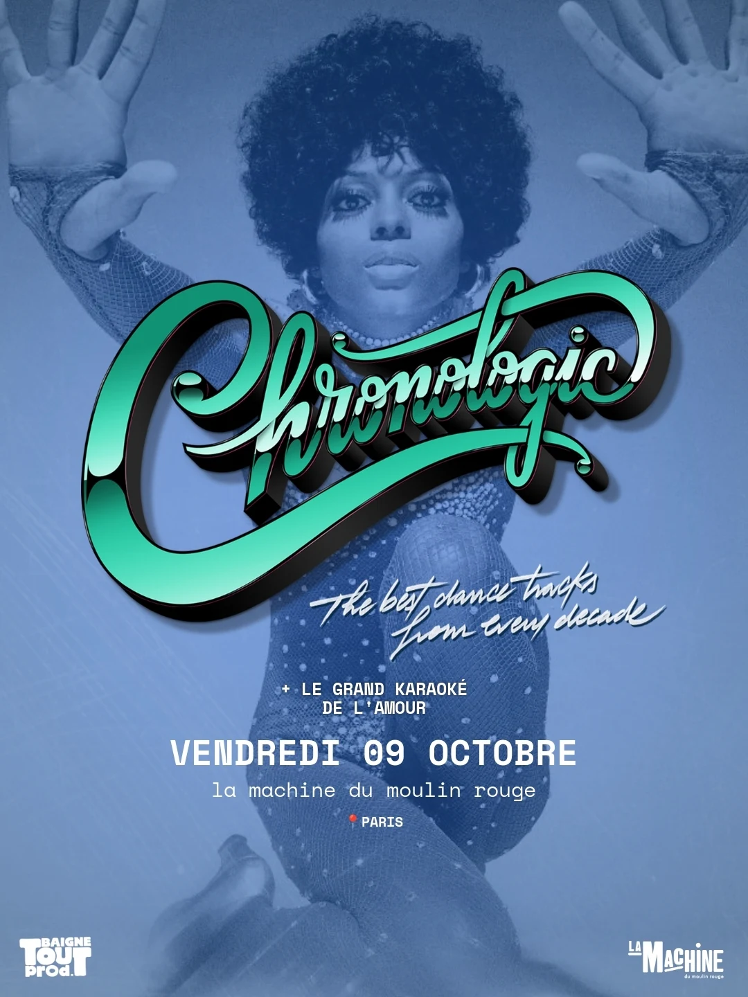 Chronologic + Le Grand Karaoké De L'amour