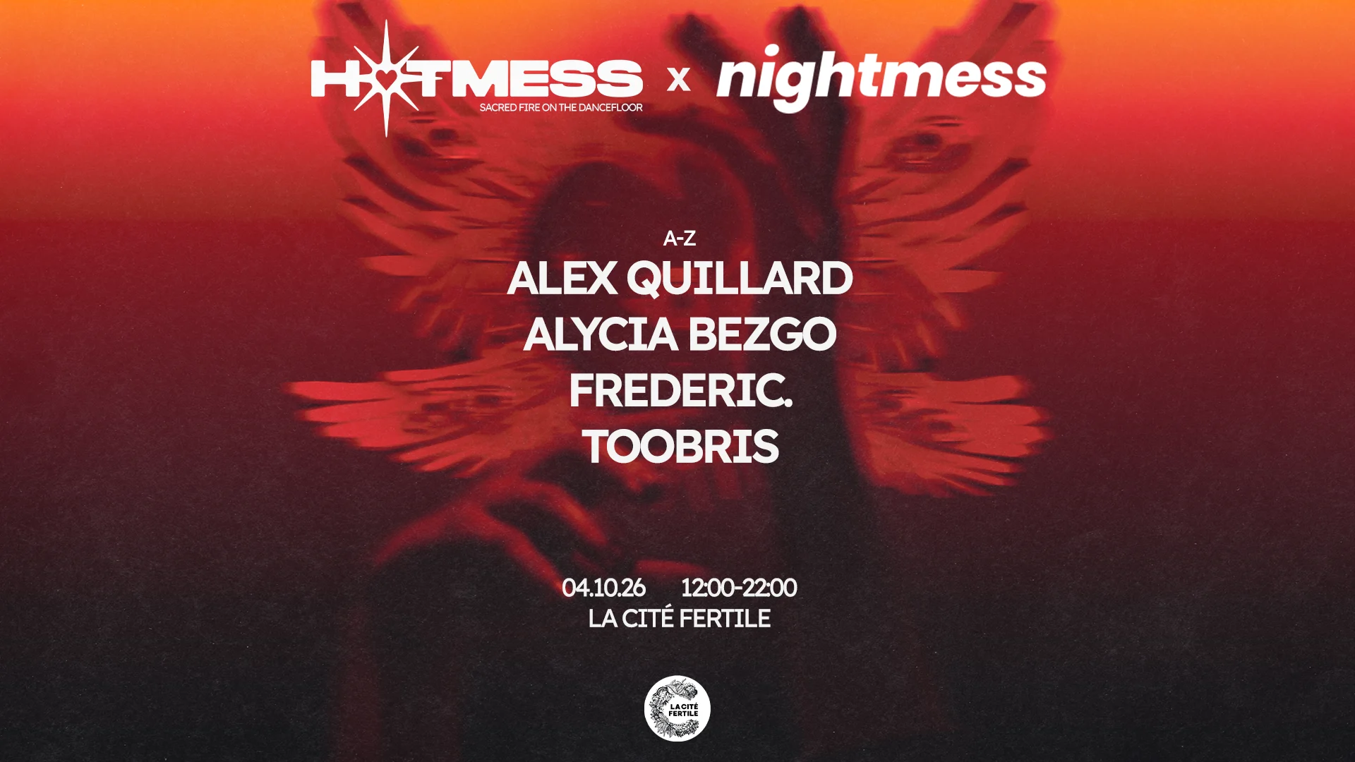 Hotmess X Nightmess : Alycia Bezgo, Frederic., Toobris,…