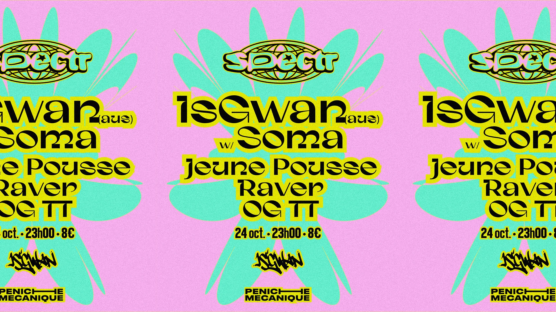 Spectr W/ Isgwan (Au) Ft Soma (Au), Jeune Pousse & More