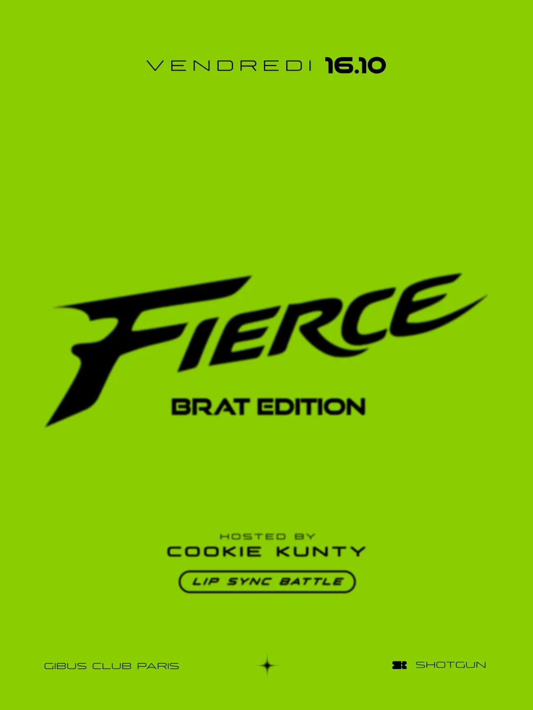 La Fierce — Brat Edition