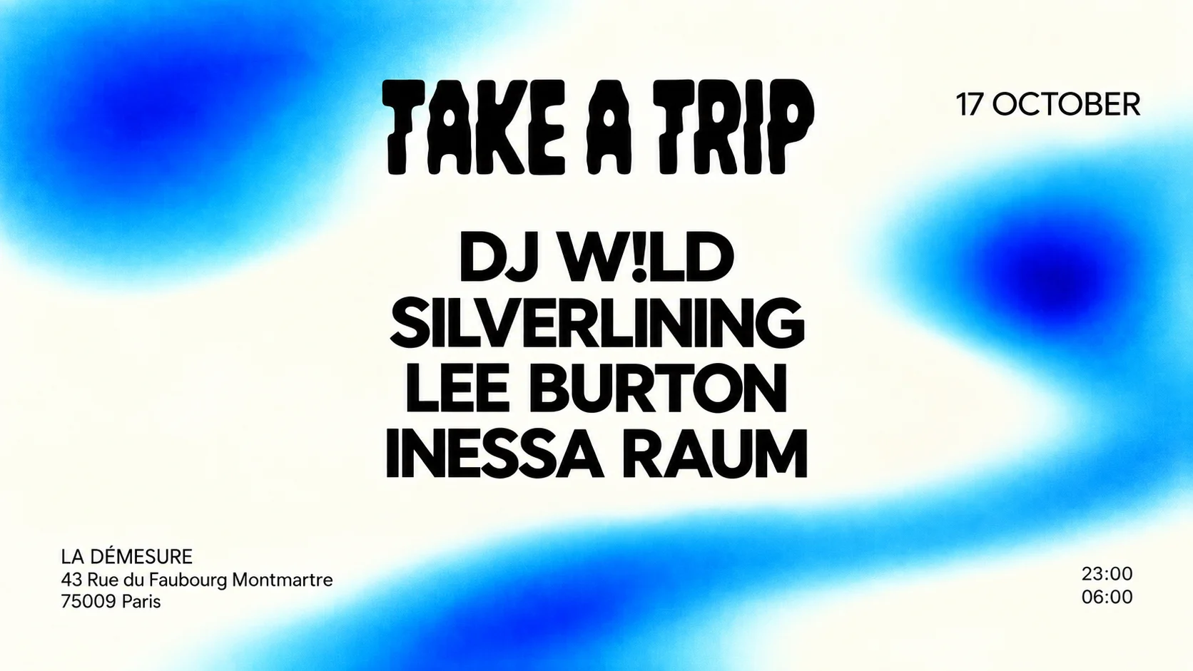 La Démesure Invite Take A Trip