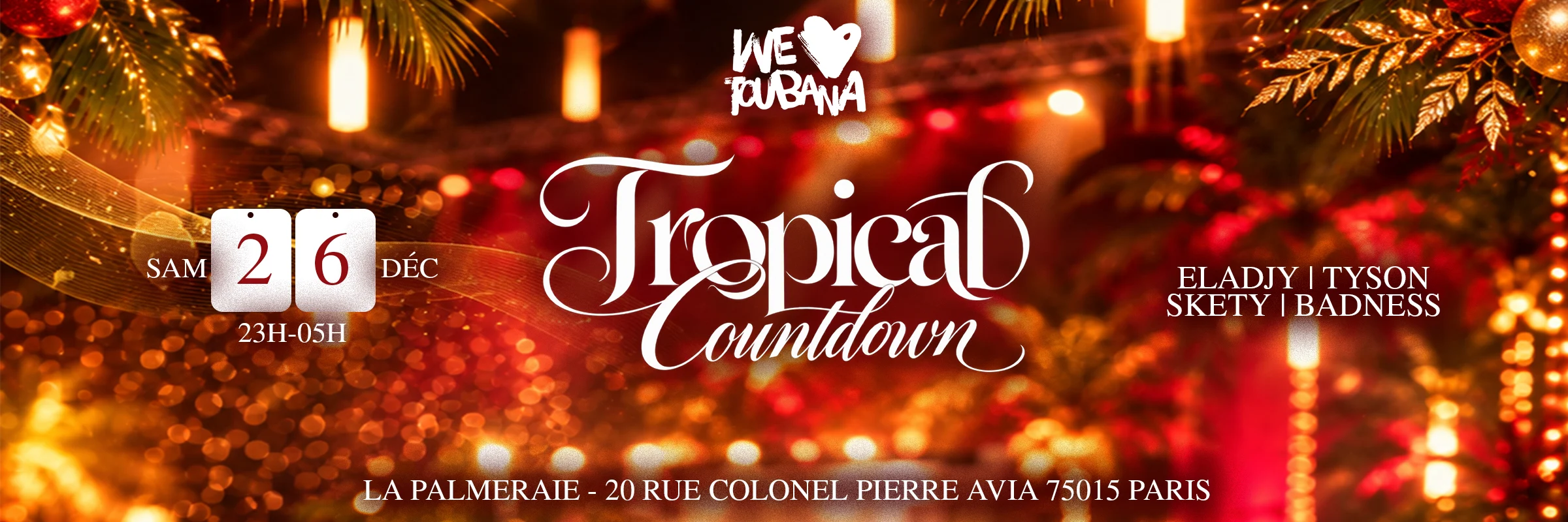 We Love Toubana Tropical Countdown