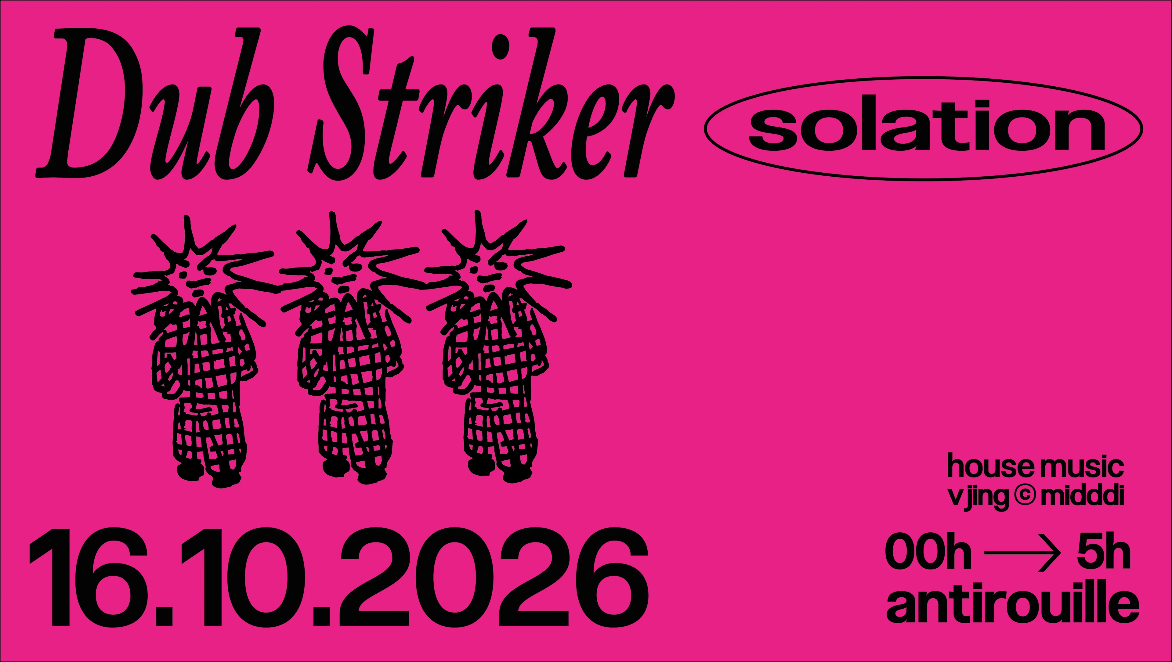 Solation - Dub Striker @Antirouille 16.10.26