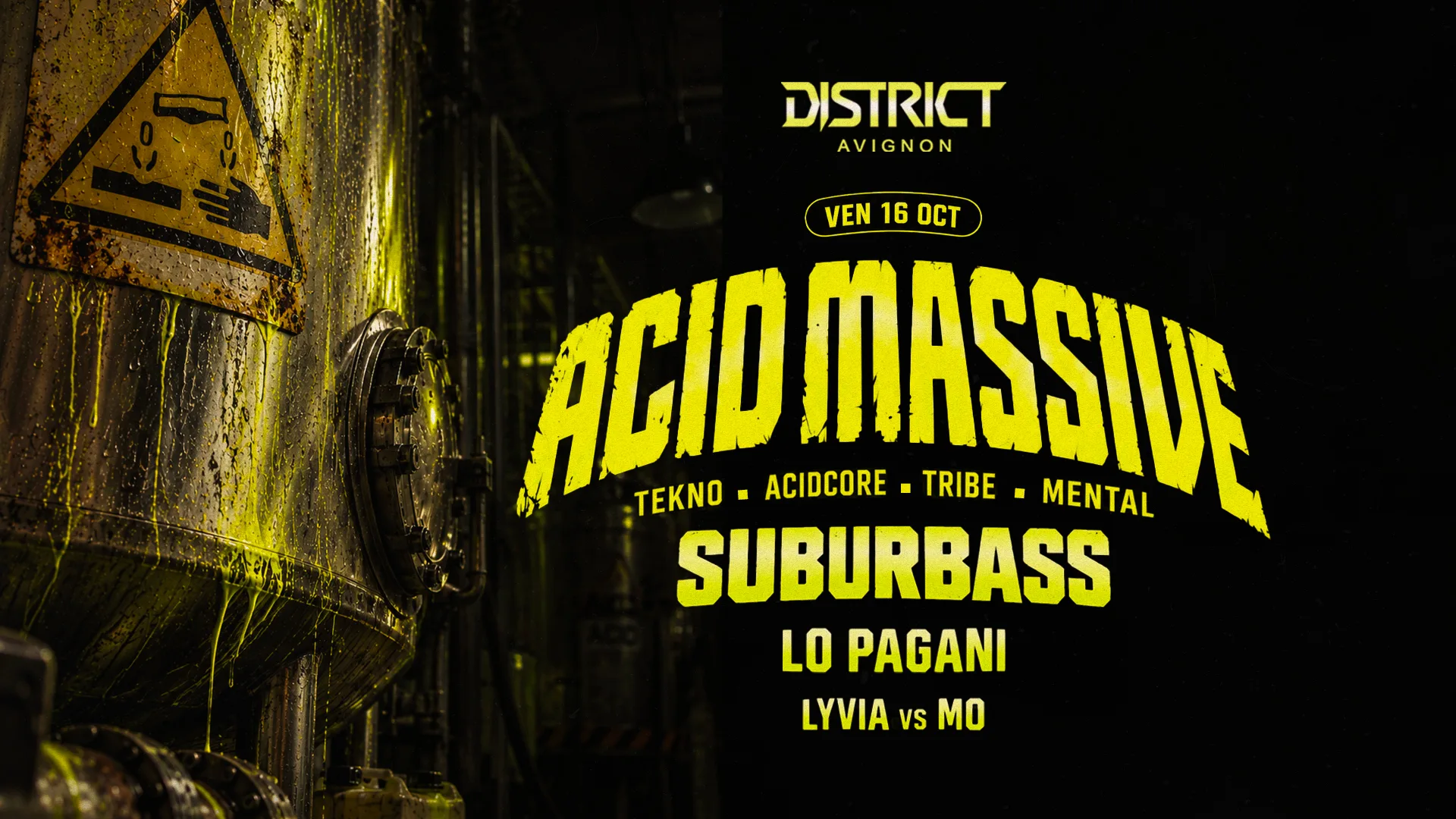 Acid Massive : Suburbass + Lö Pagani + Lyvia Vs Mo