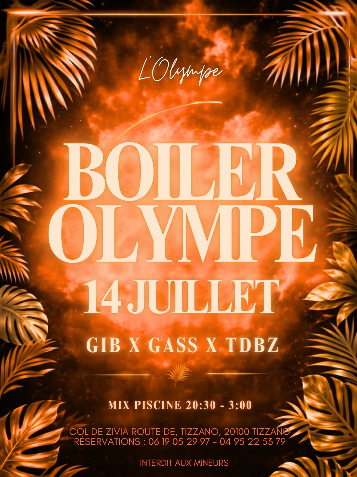 Boiler Olympe • 14 Juillet