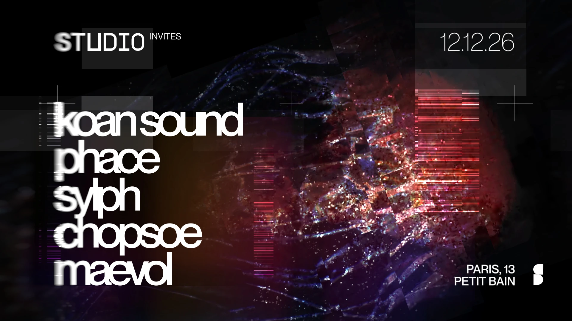 Studio Invites Koan Sound, Phace, Sylph, Chopsoe & Maevol