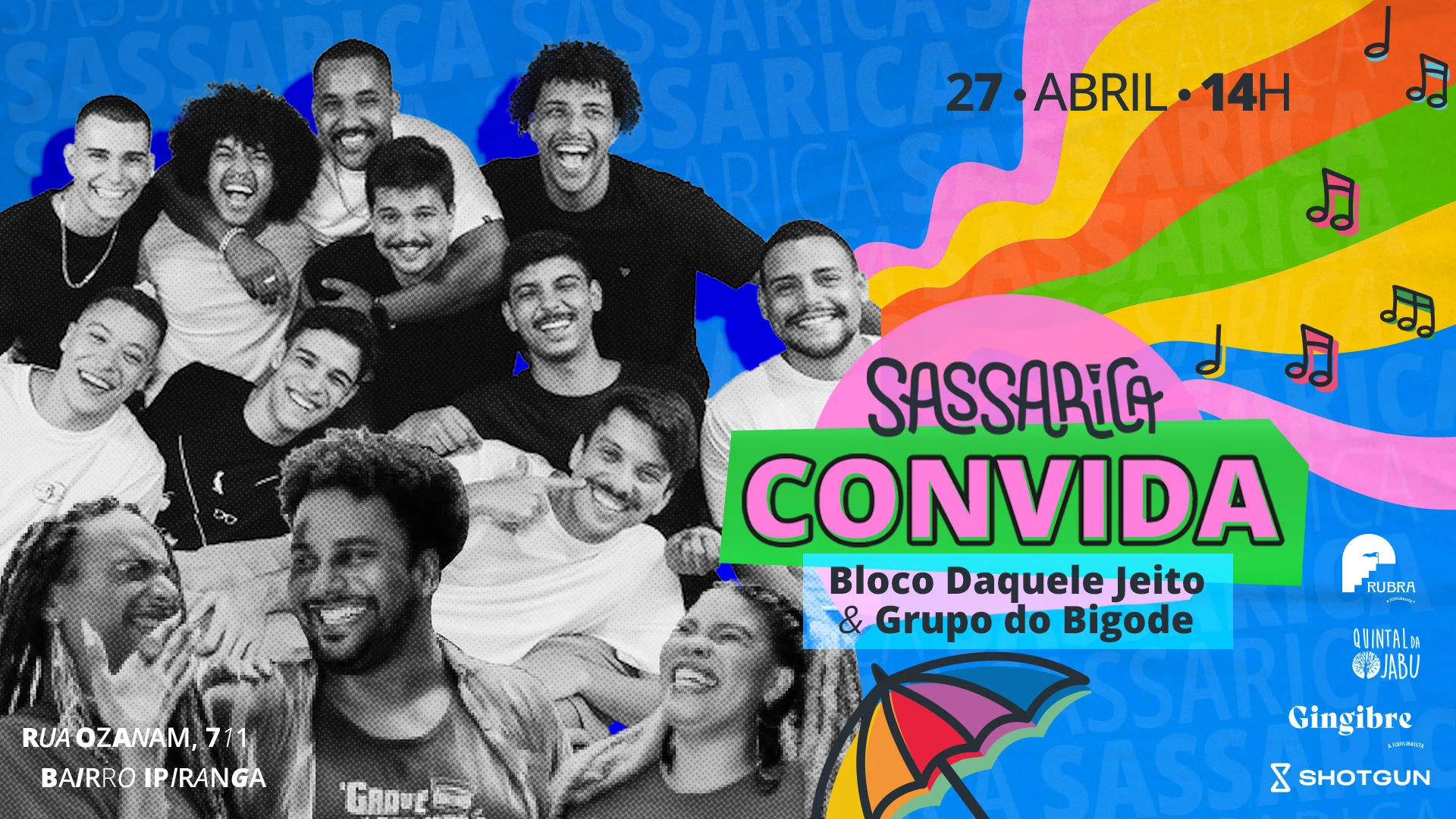 Sassarica Convida Grupo Do Bigode E Bloco Daquele Jeito