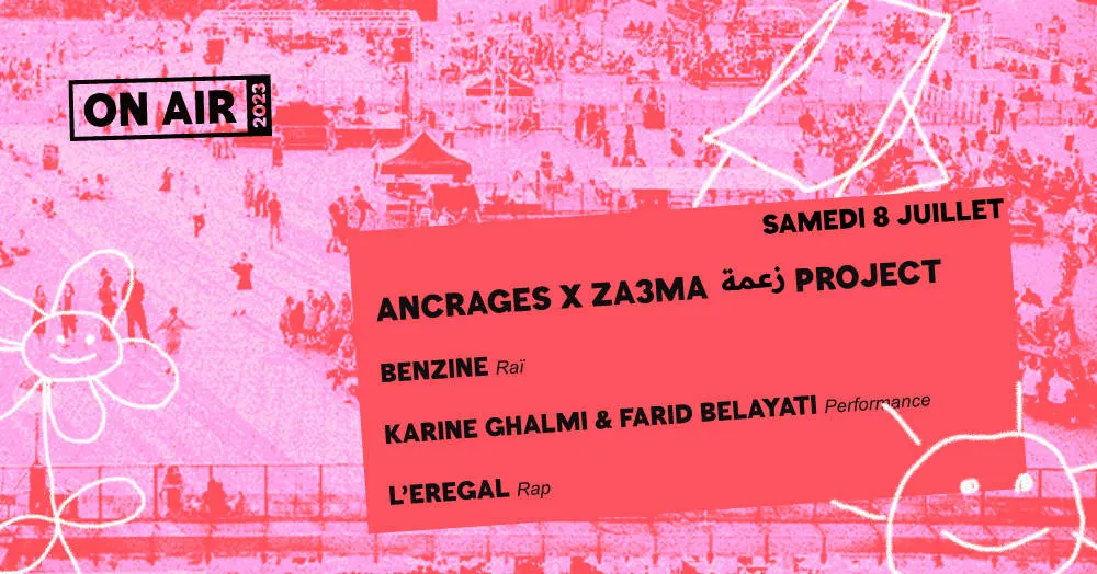 On Air : Ancrages - 8 Juillet