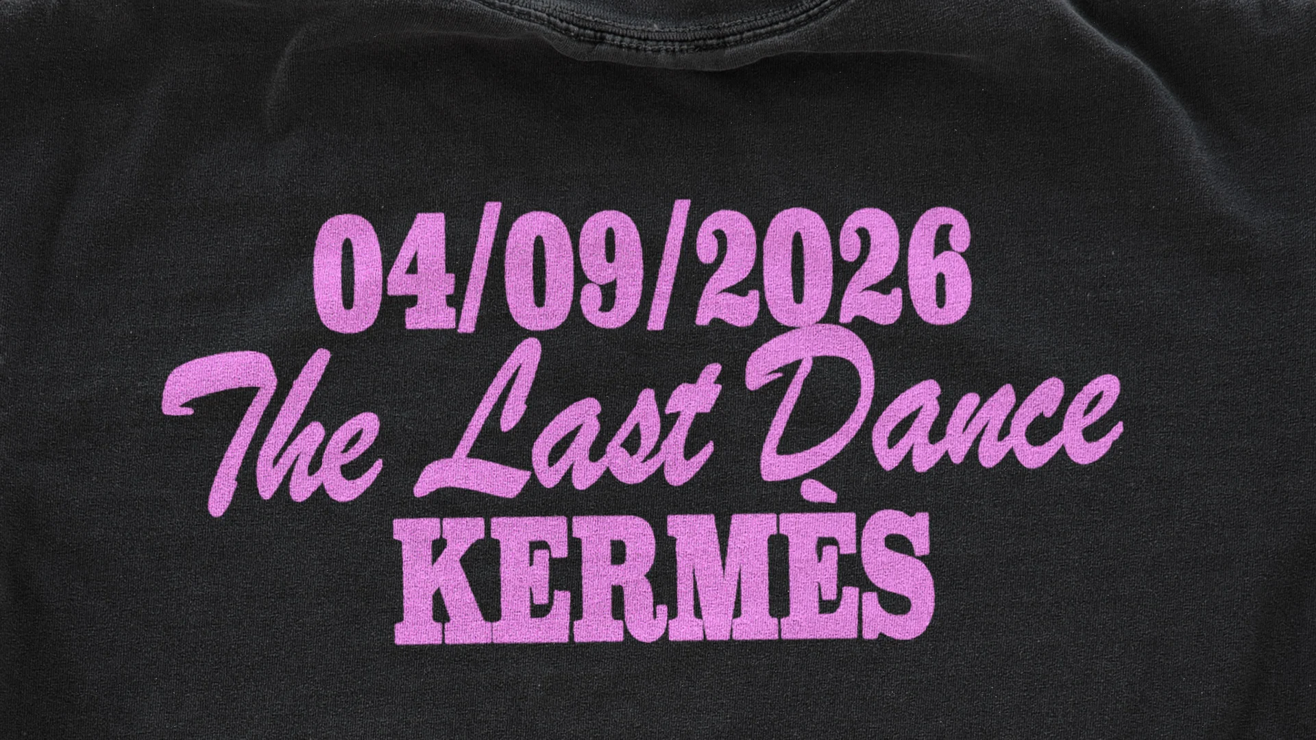 Kermès : The Last Dance