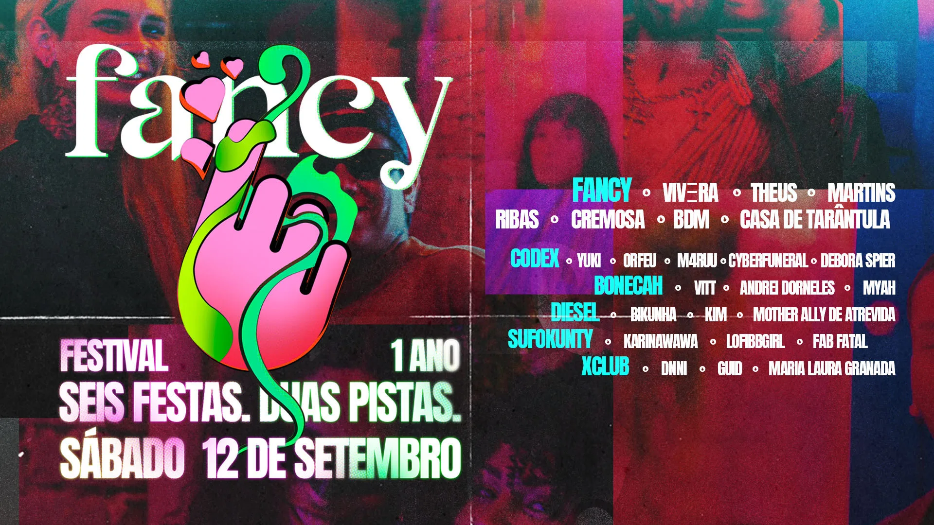 Fancy Festival 1 Ano: Diesel Bonecah Xclub Codex Sufokunty