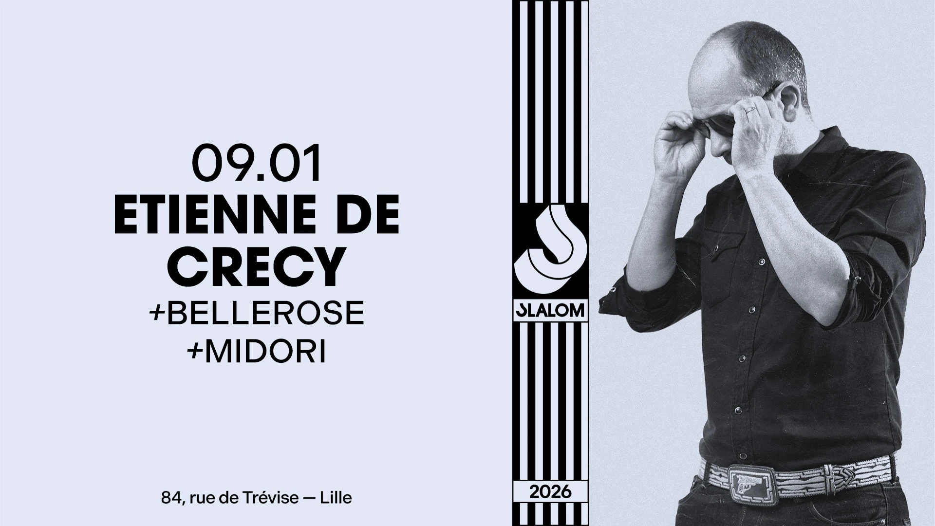 Slalom : Etienne De Crecy • Bellerose • Midori