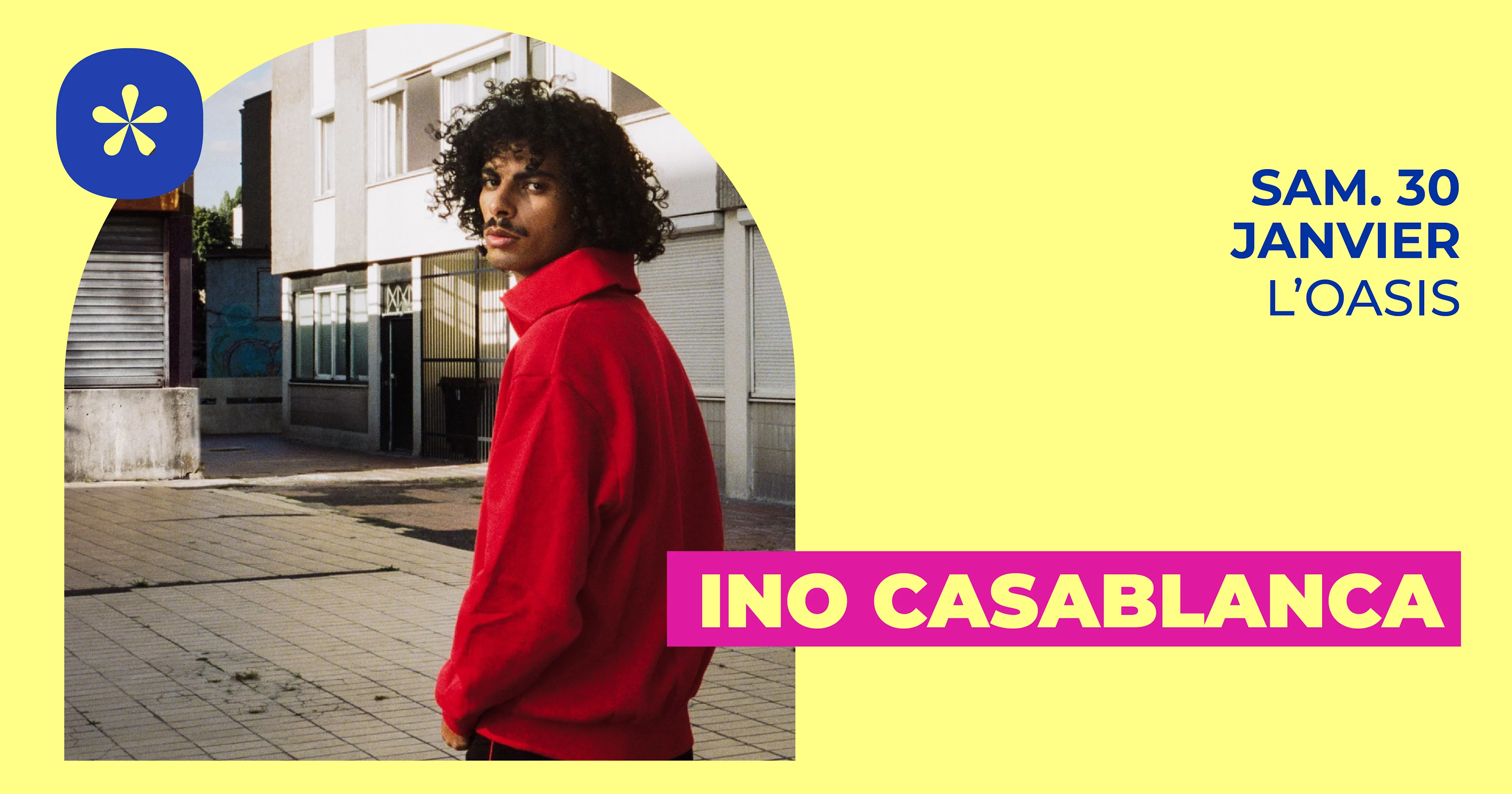 Ino Casablanca | L'oasis • Le Mans
