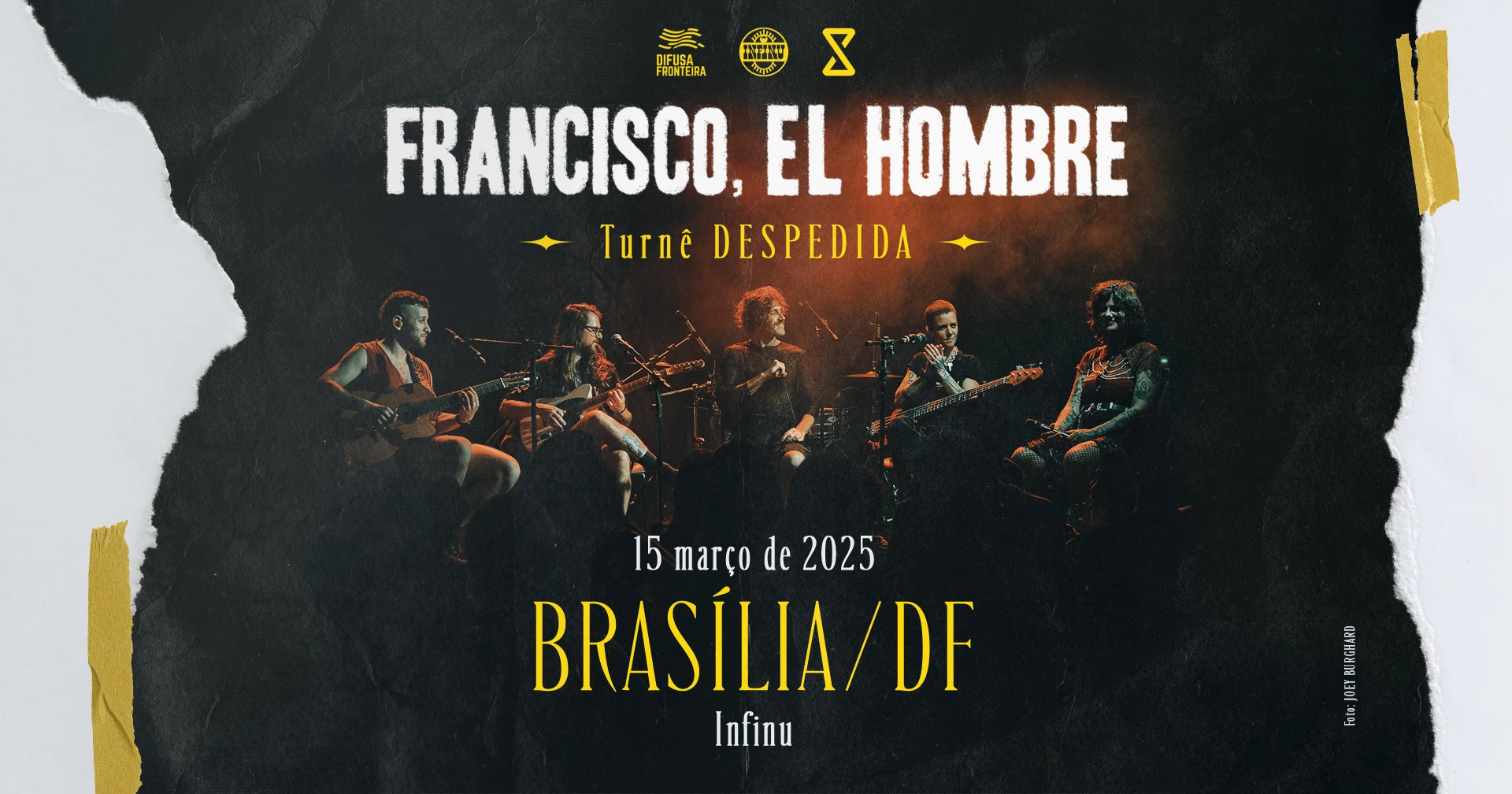 Francisco, El Hombre: Turnê De Despedida Em Brasília
