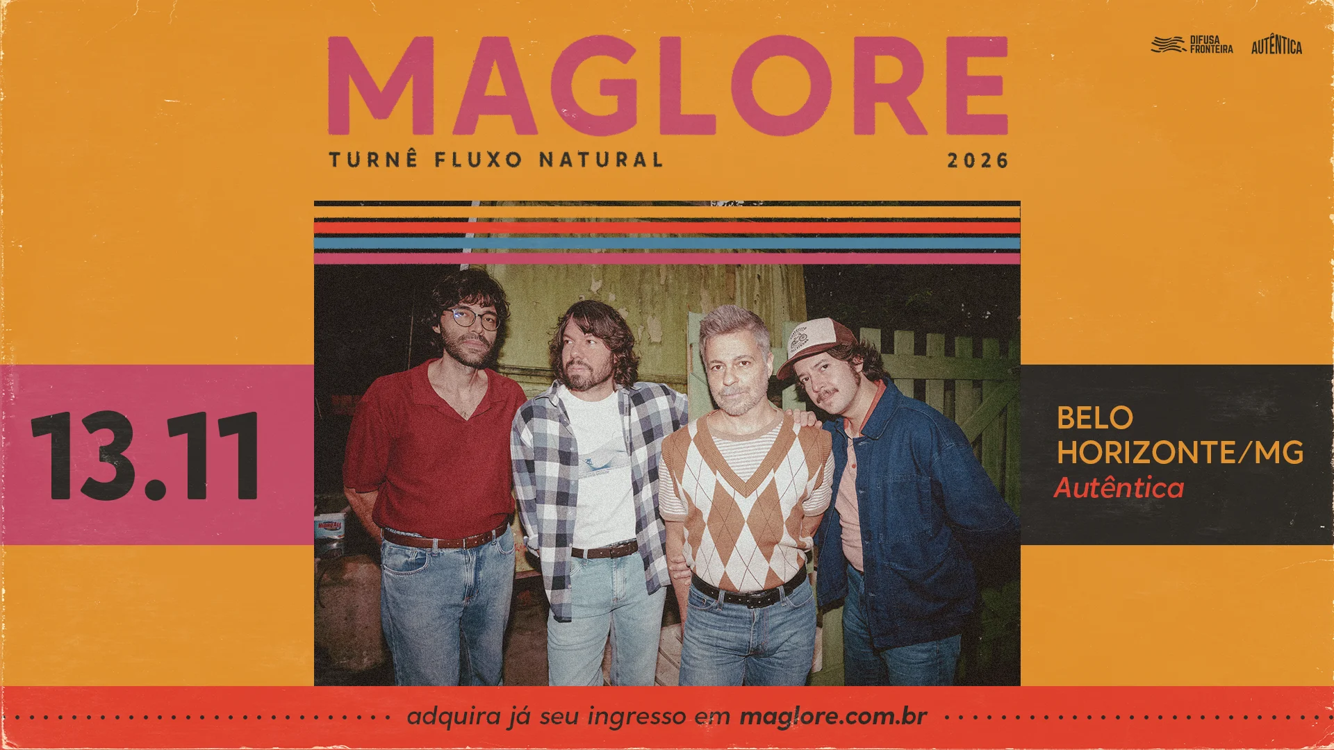 Maglore Apresenta Fluxo Natural Em Beagá | Autêntica