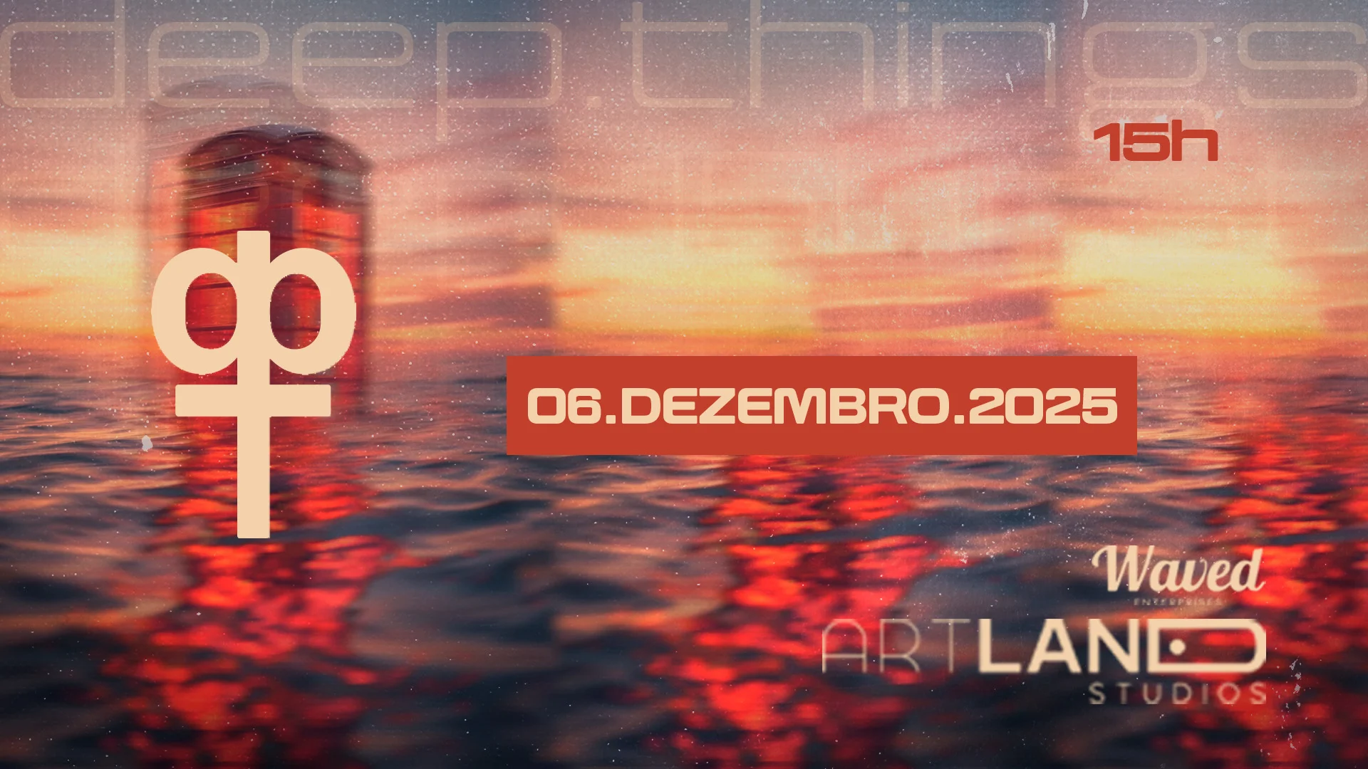 Deep Things, Edição De Primavera! [Open Chopp Das 15 As 17h]