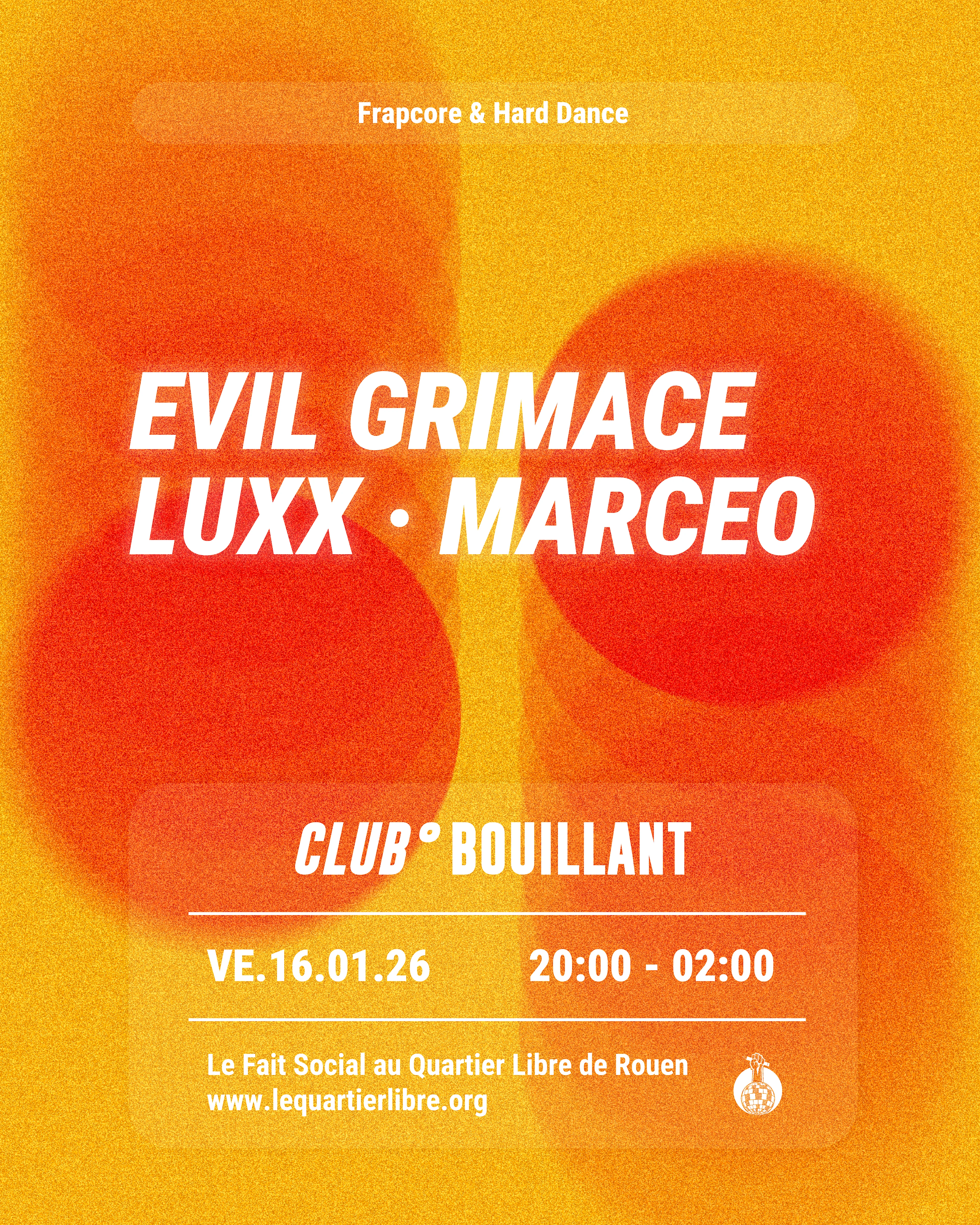 Club Bouillant - Evil Grimace · Luxx · Marceo