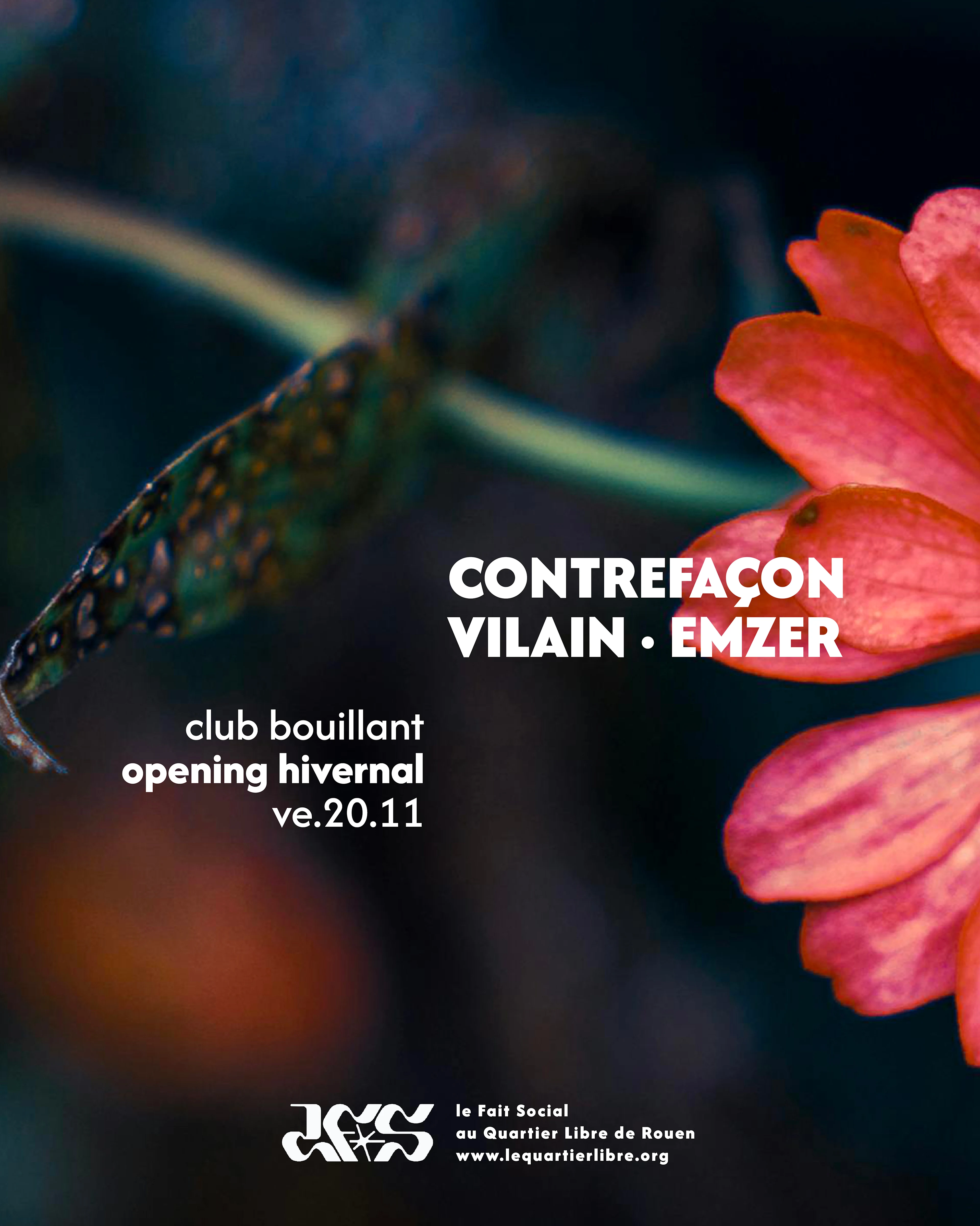 Club Bouillant Opening Hivernal - Contrefaçon, Vilain, Emzer