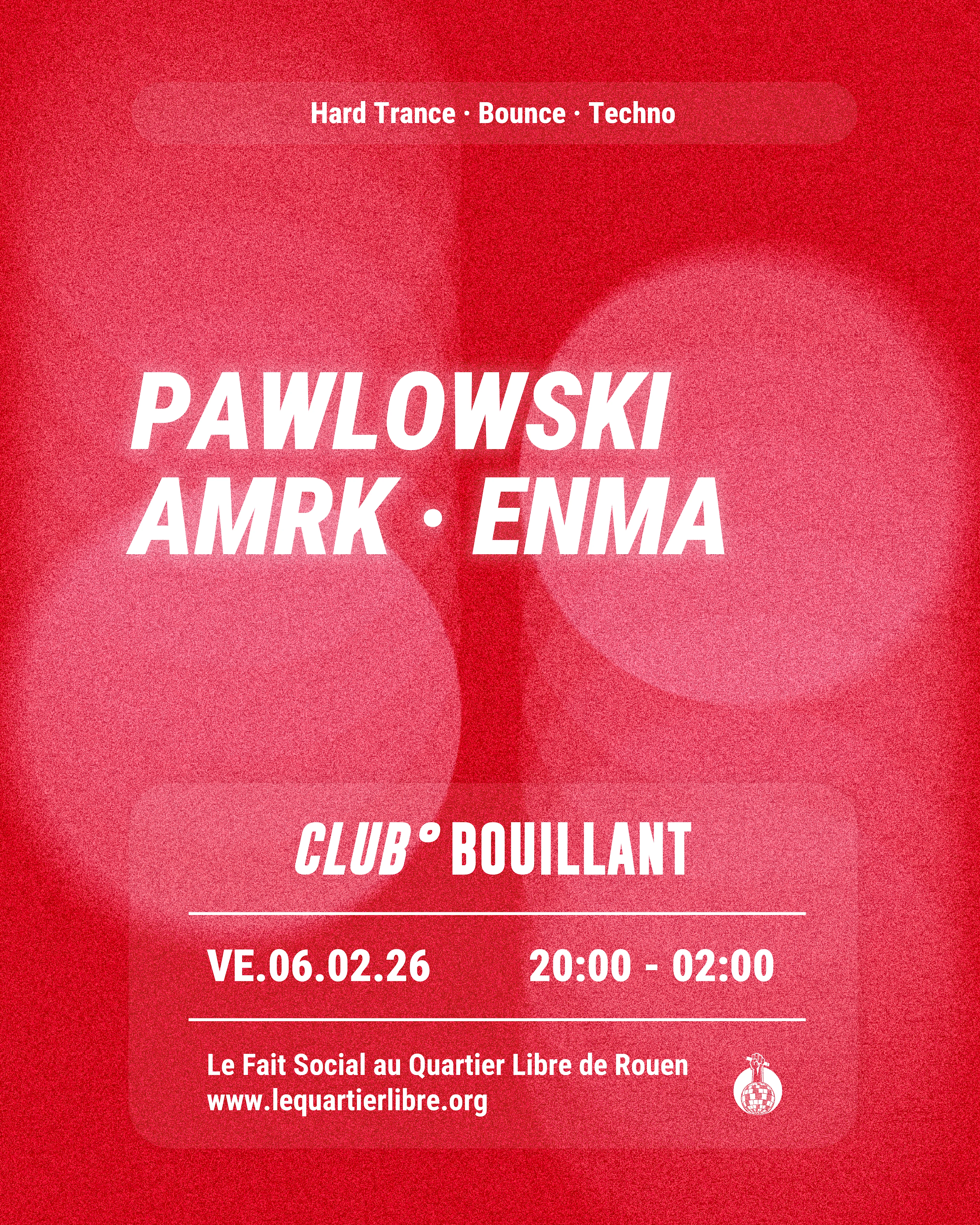 (Fermeture À 4h) Club Bouillant - Pawlowski · Amrk · Enma