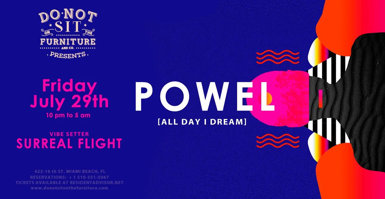 Powel [All Day I Dream]